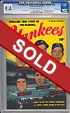 Thrilling True Story of the New York Yankees 